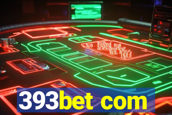 393bet com